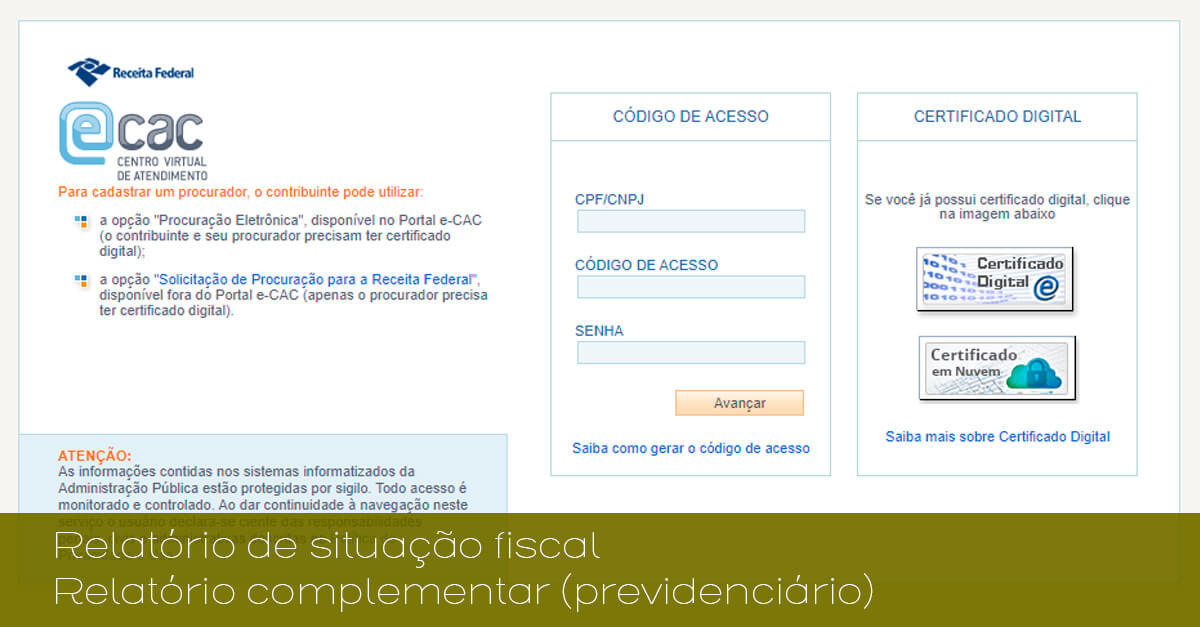 e-CAC -Importncia do relatrio de situao fiscal e previdencirio