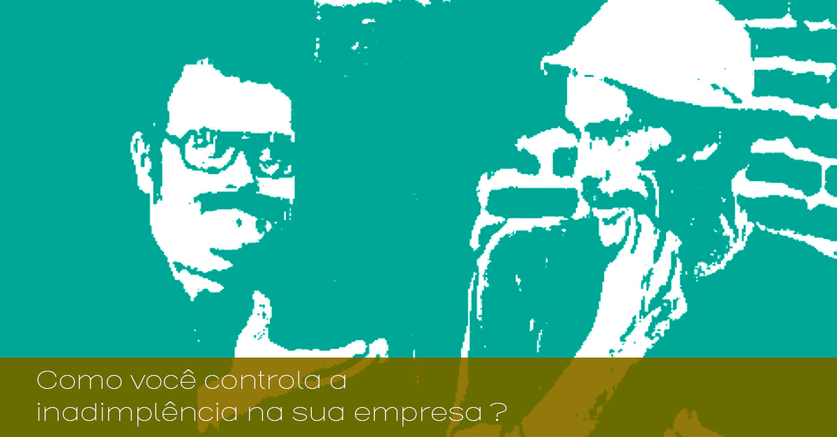 Controlando a inadimpência