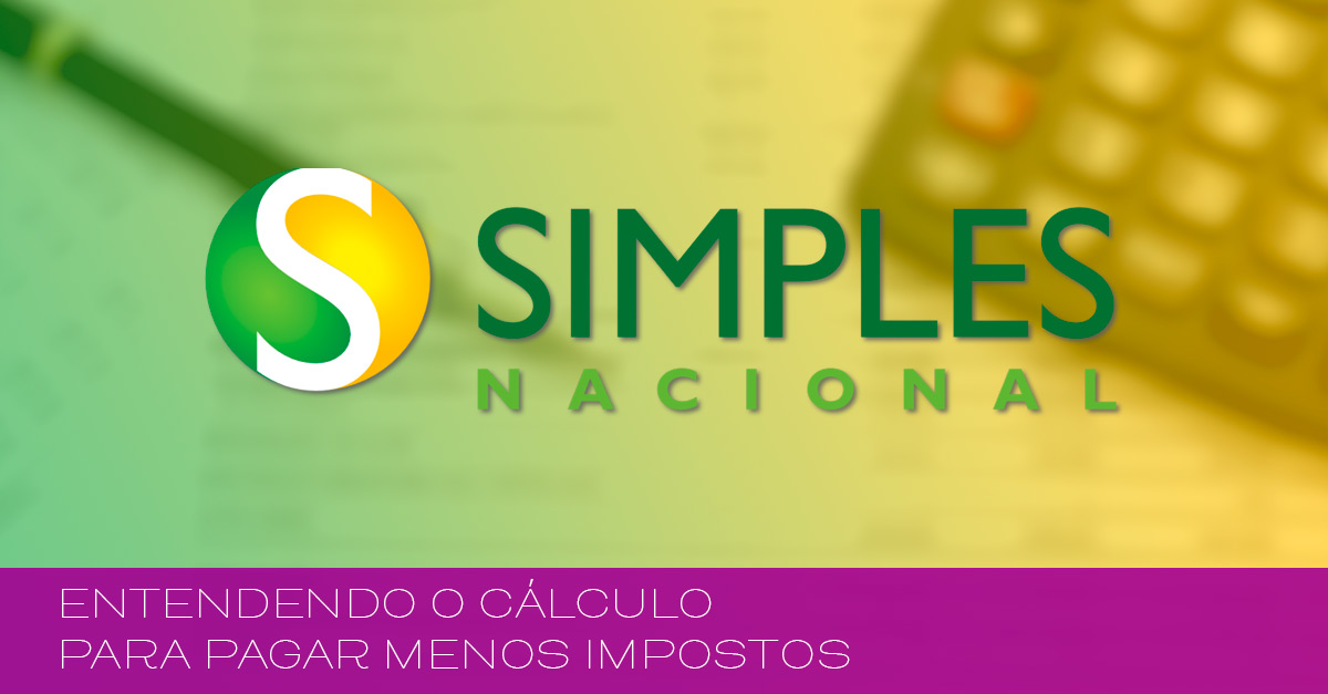 Entenda o clculo do simples nacional