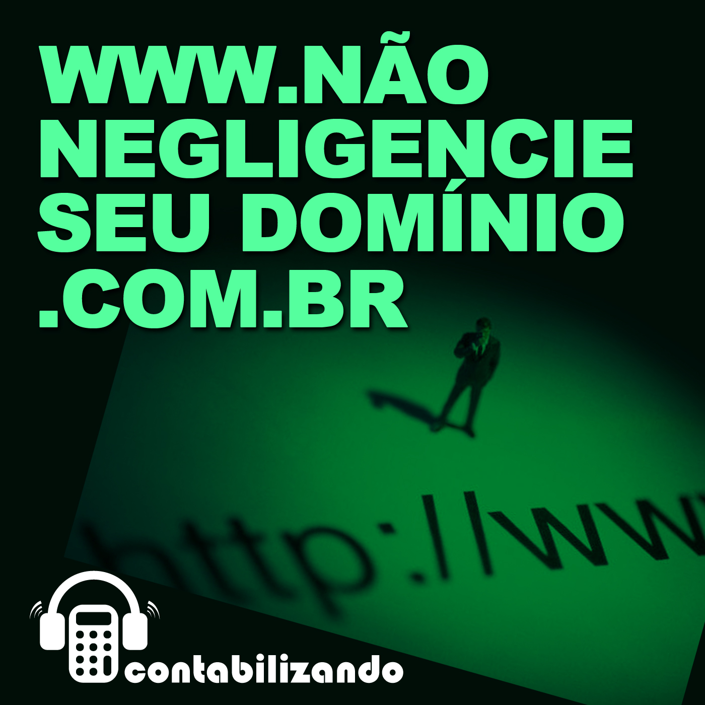 Contabilizando 03 - No negligencie seu domnio